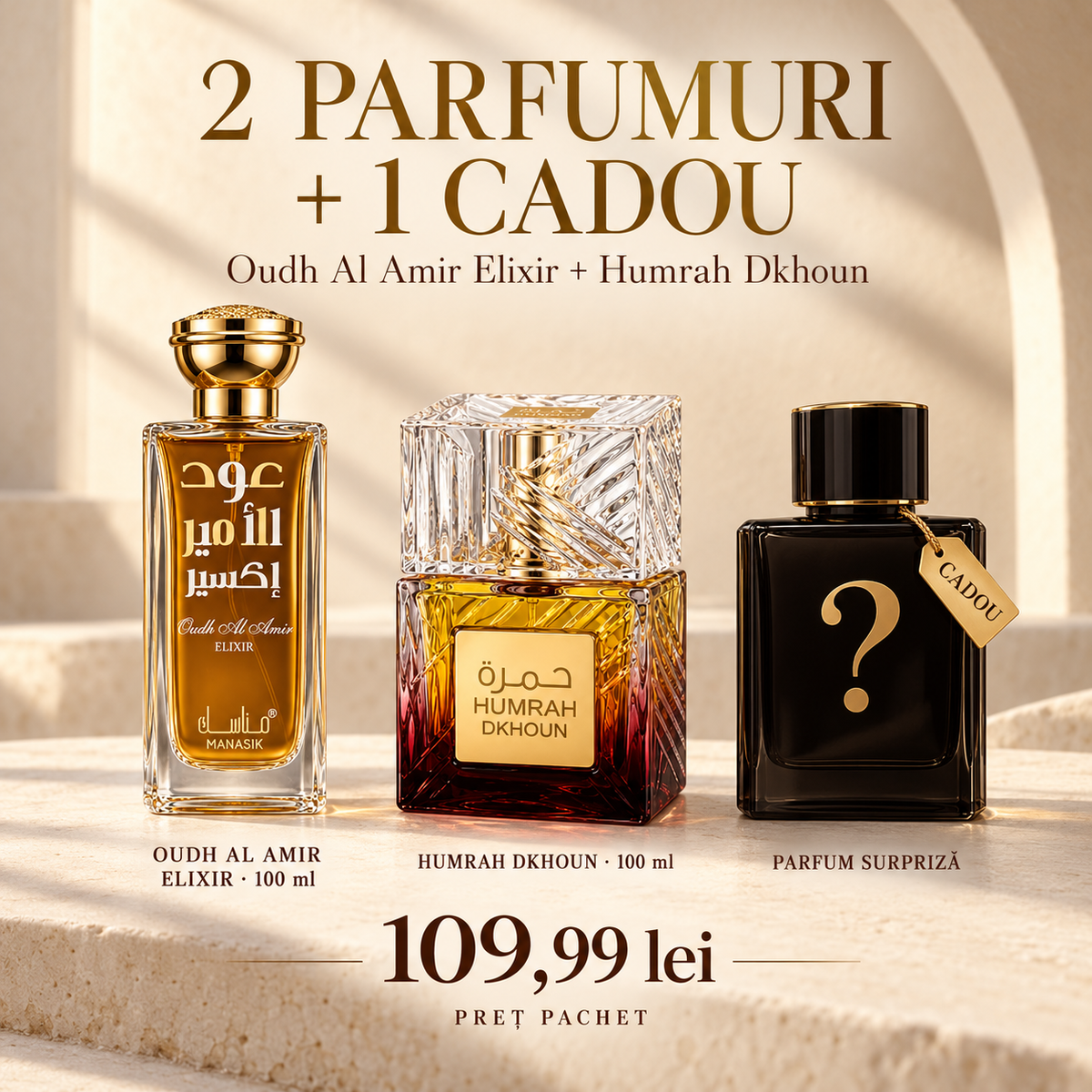 Pachet 2 Parfumuri Arăbești + 1 Cadou, 3 × 100 ml – Oudh Al Amir Elixir + Humrah Dkhoun – 109,99 lei