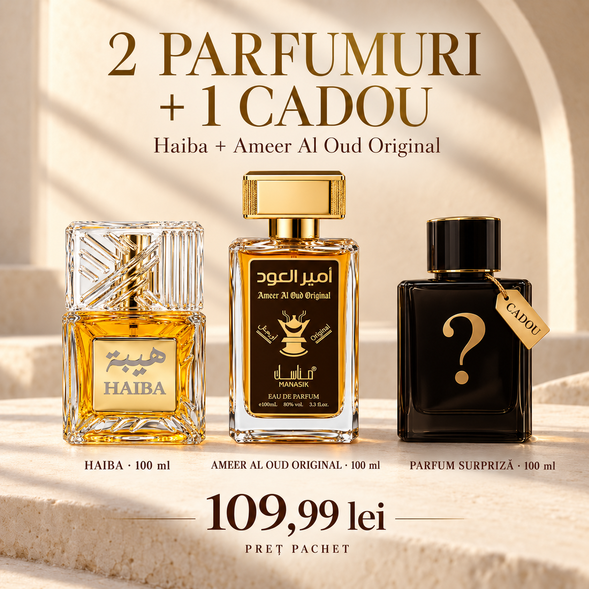 Pachet 2 Parfumuri Arăbești + 1 Cadou, 3 × 100 ml – Haiba + Ameer Al Oud Original – 109,99 lei